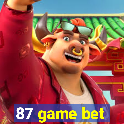 87 game bet